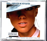 Alicia Keys - How Come You Don't Call Me